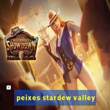 peixes stardew valley